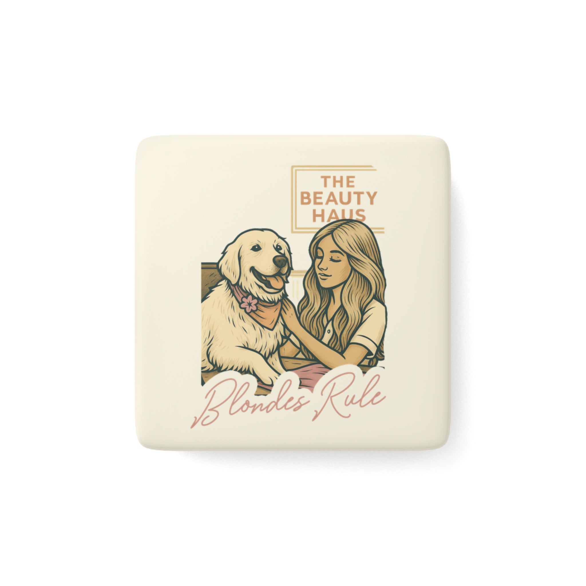 Blondes Rule Ceramic Magnet