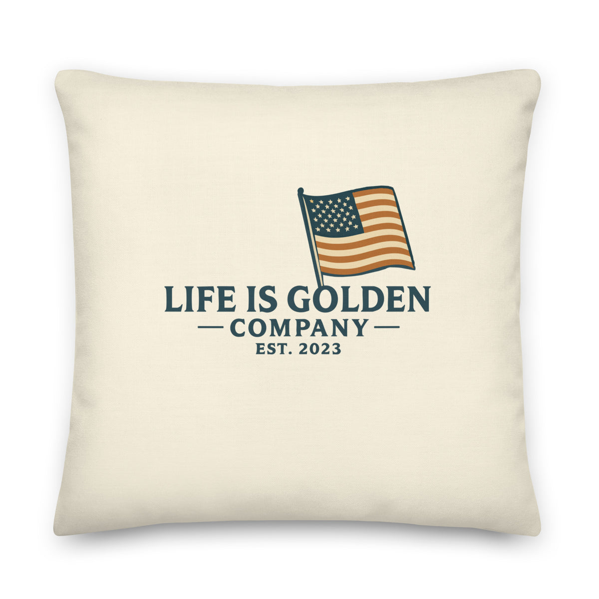 These Colors Don't Run Pillow – Life Is Golden Company