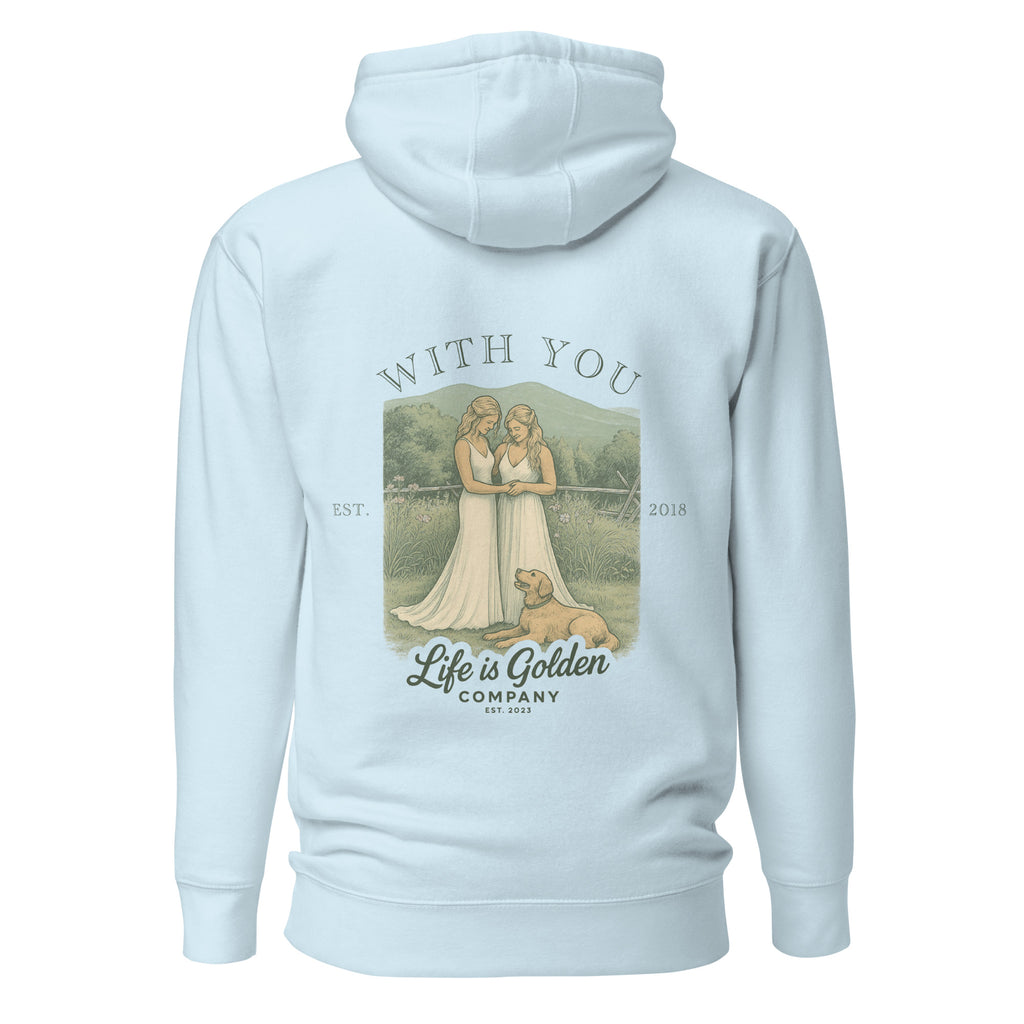 With You Hoodie