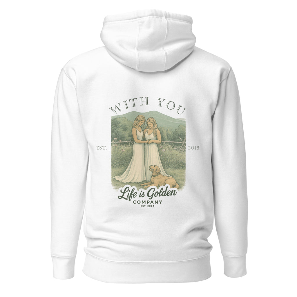 With You Hoodie