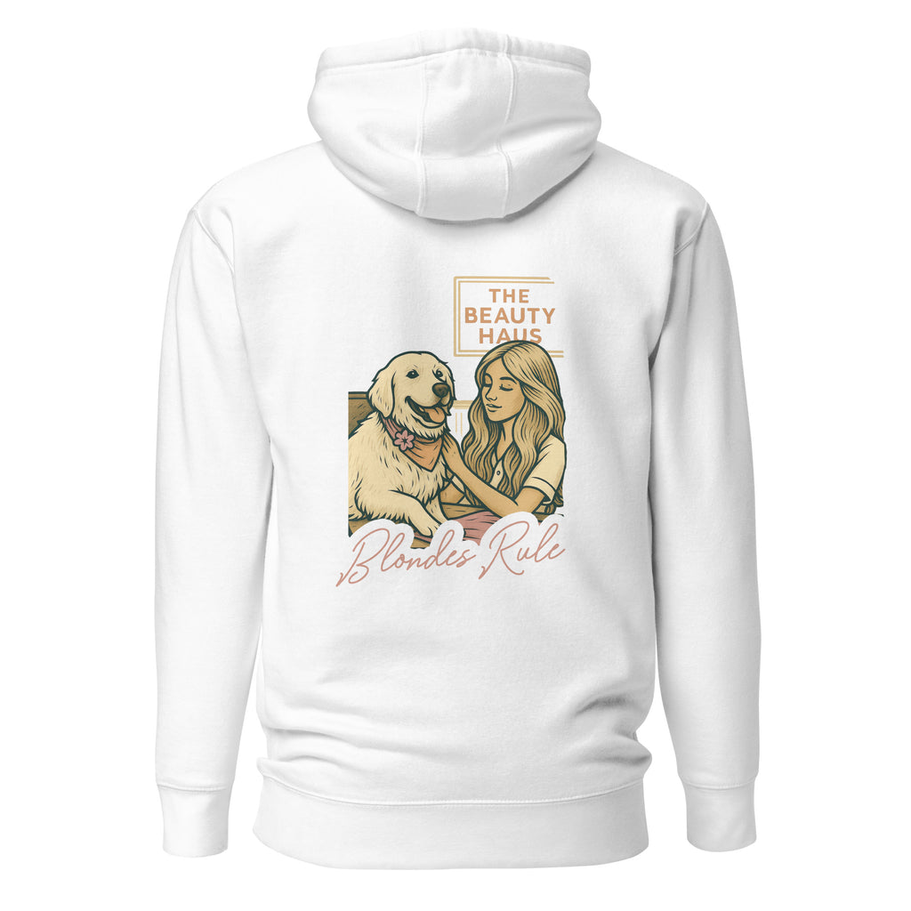 Blondes Rule Hoodie