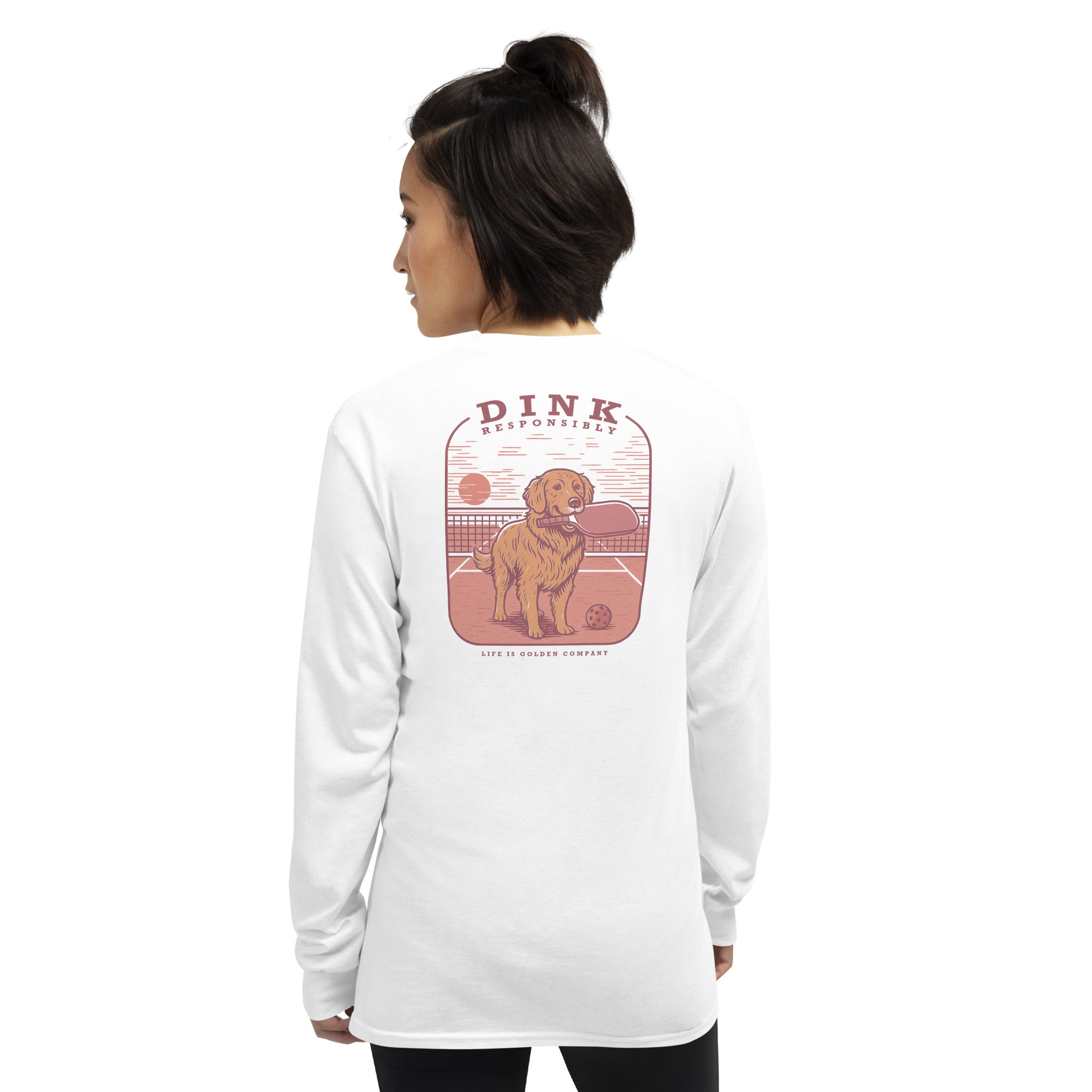 Dink Responsibly Long Sleeve