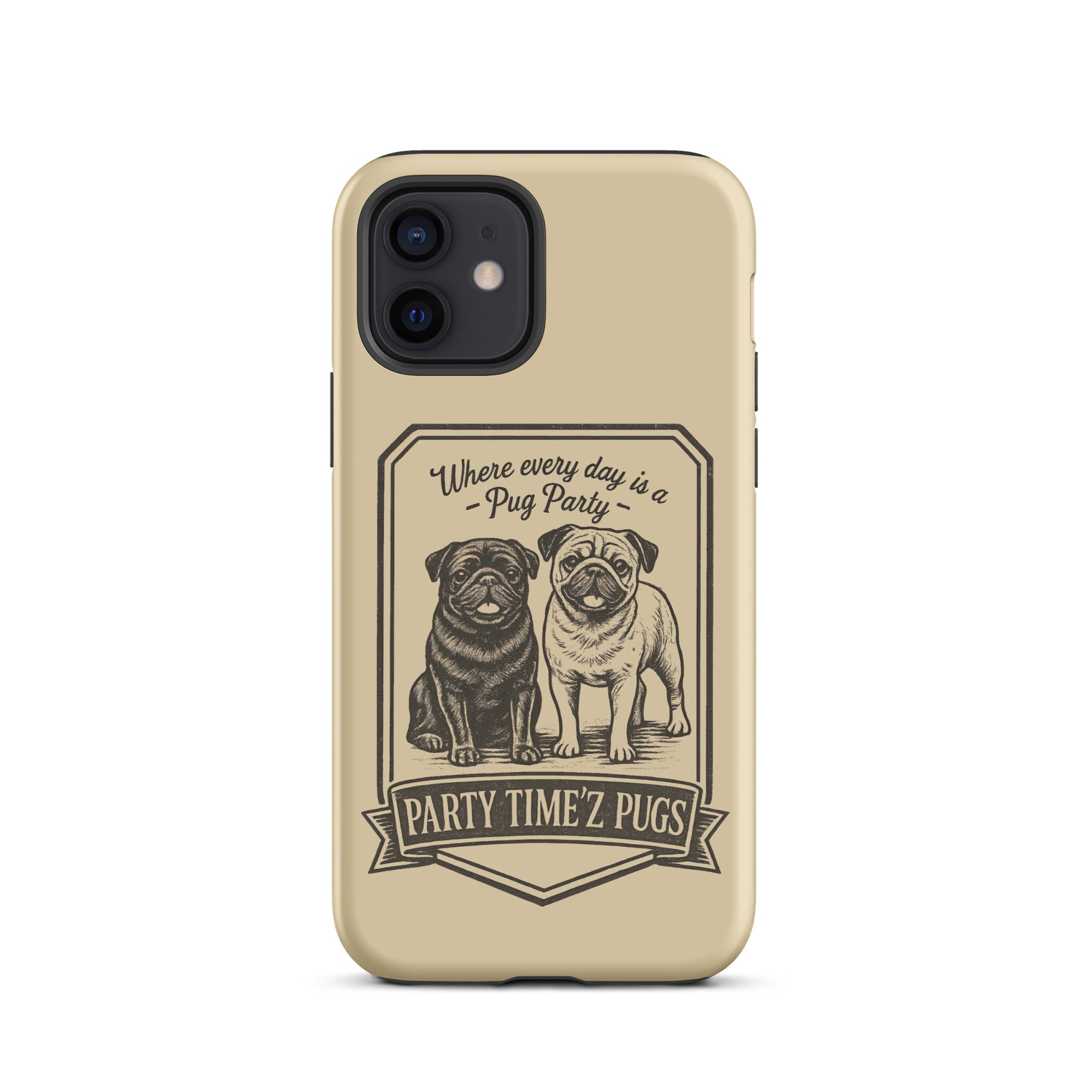 Party Time'Z Pugs Tough Case for iPhone®