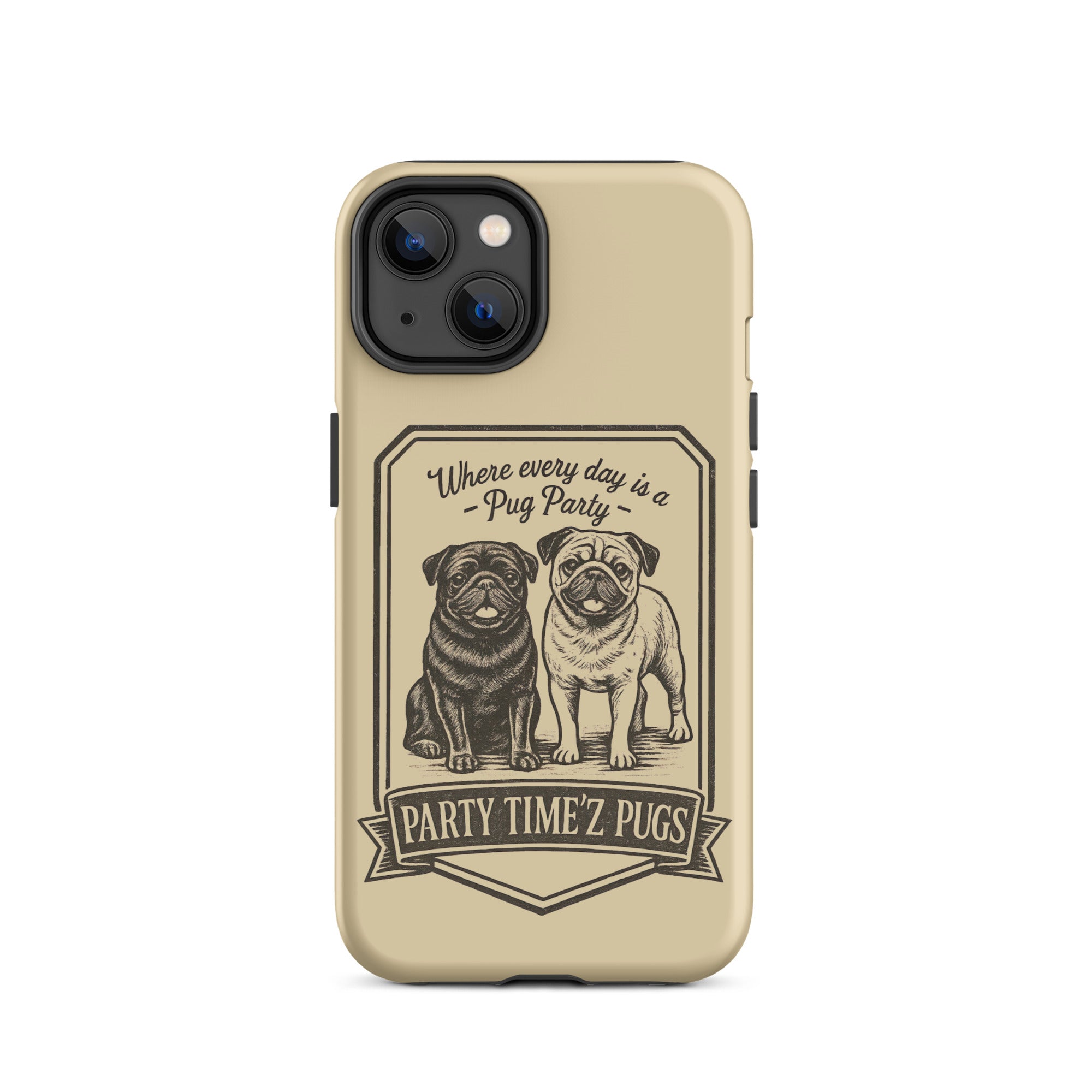 Party Time'Z Pugs Tough Case for iPhone®