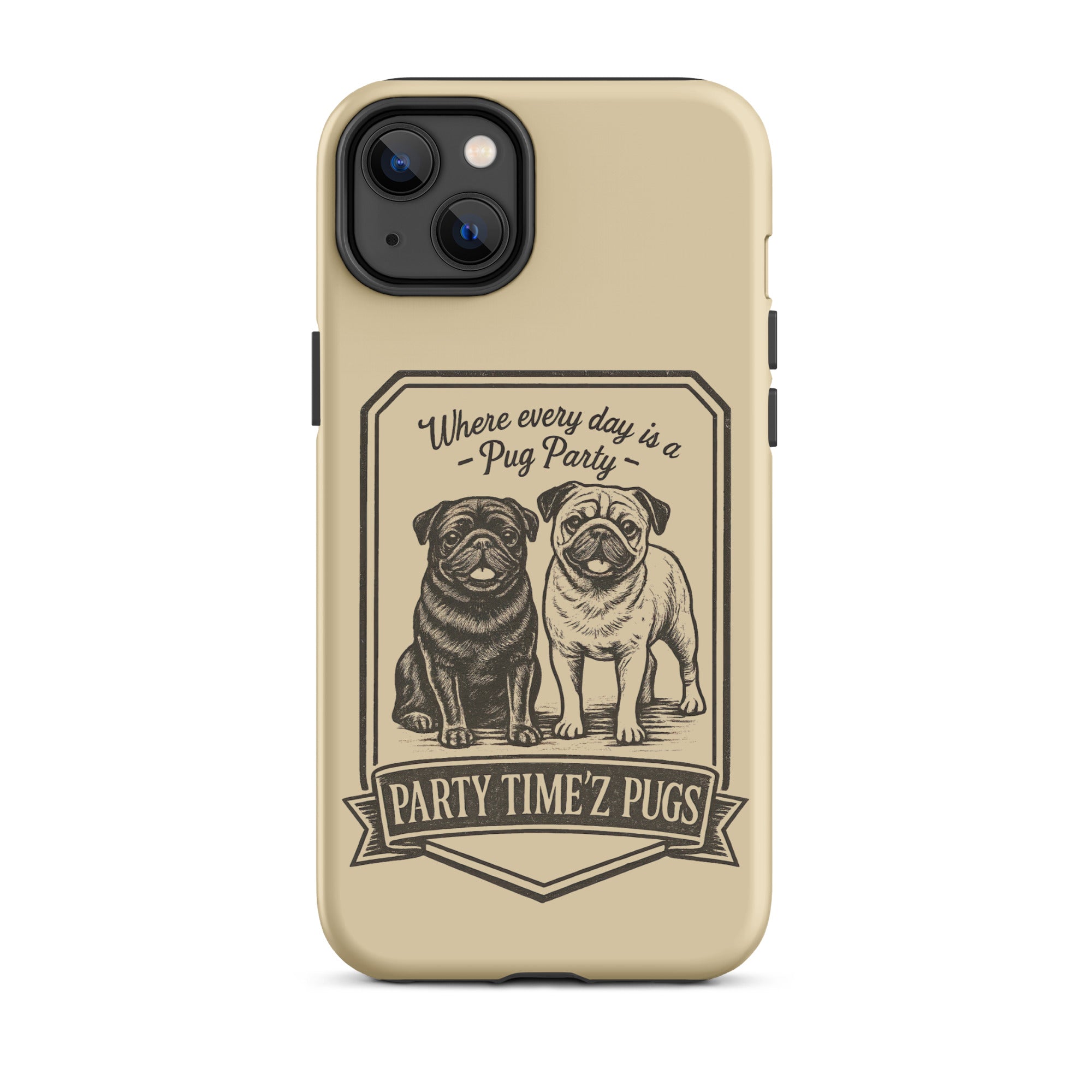 Party Time'Z Pugs Tough Case for iPhone®