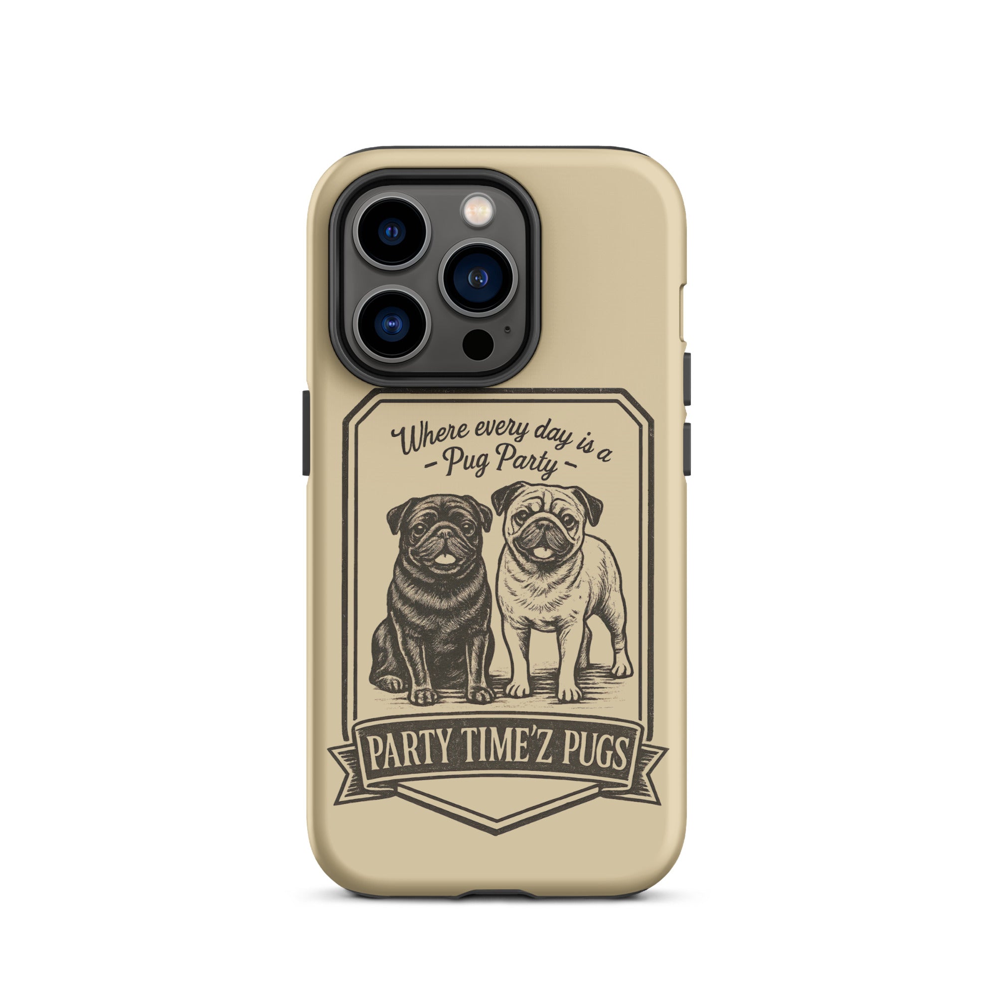 Party Time'Z Pugs Tough Case for iPhone®