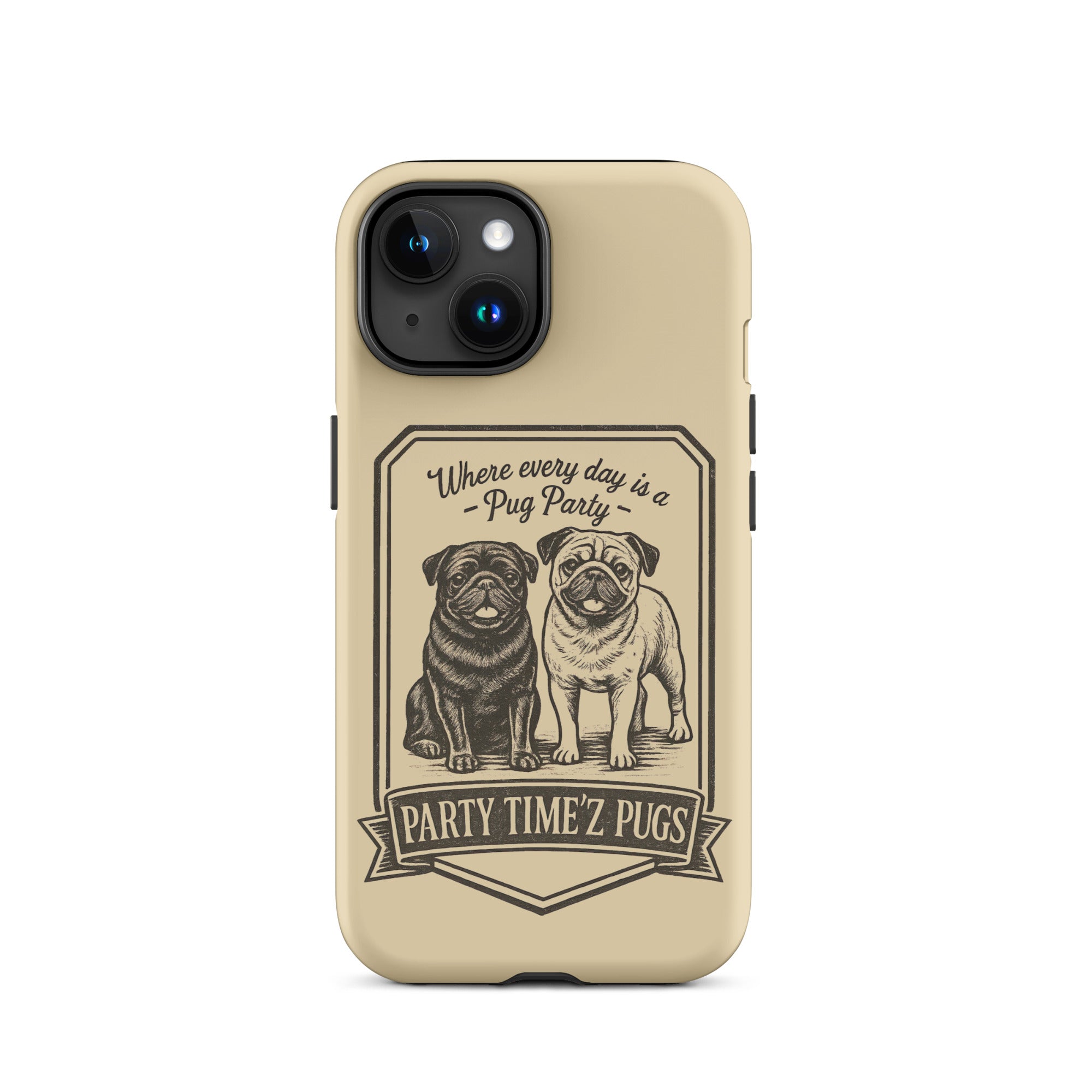 Party Time'Z Pugs Tough Case for iPhone®