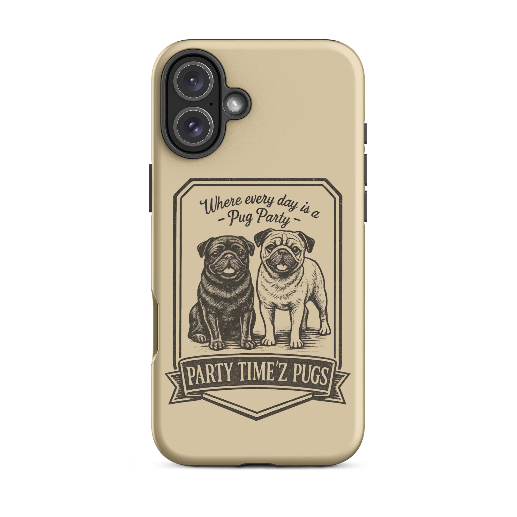 Party Time'Z Pugs Tough Case for iPhone®