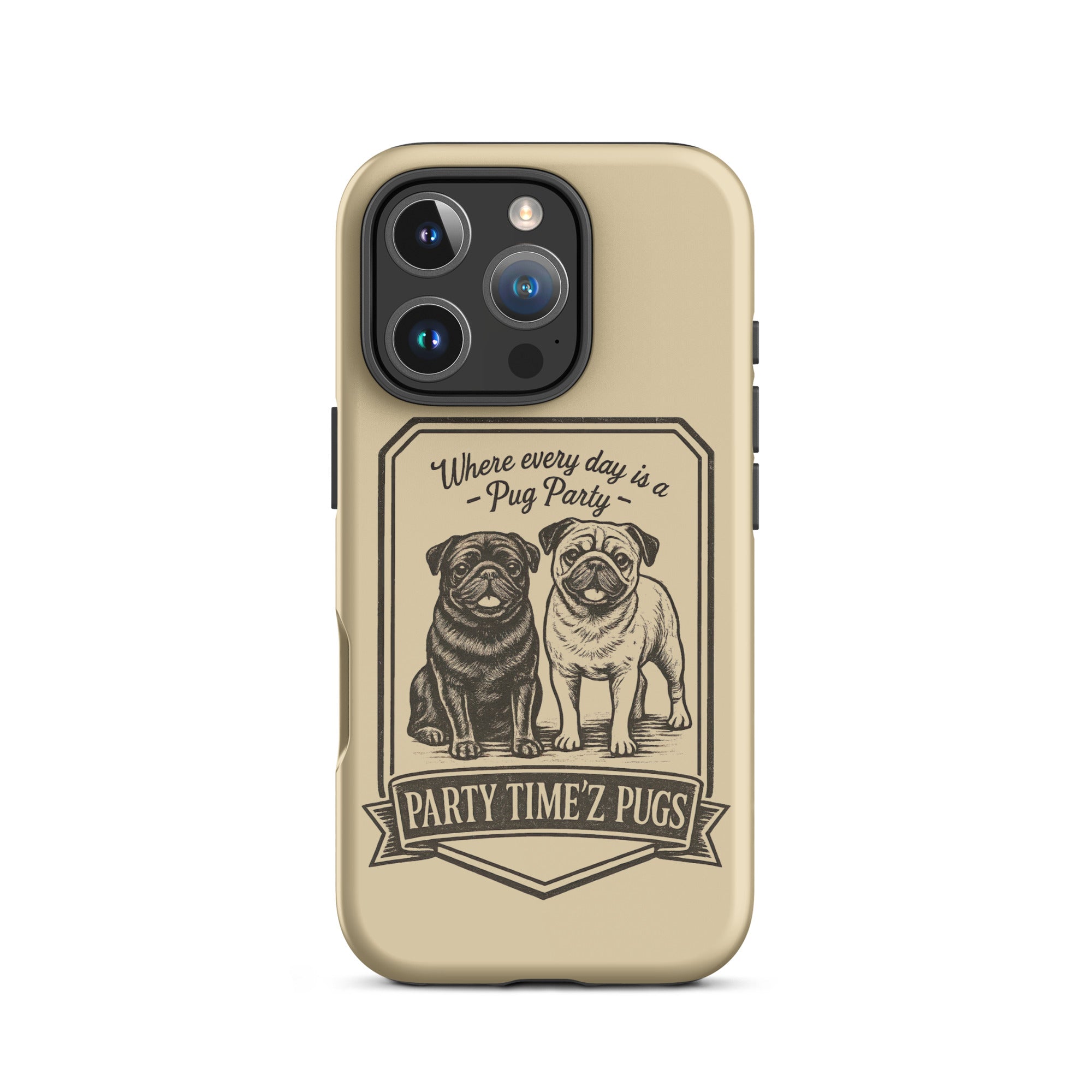 Party Time'Z Pugs Tough Case for iPhone®