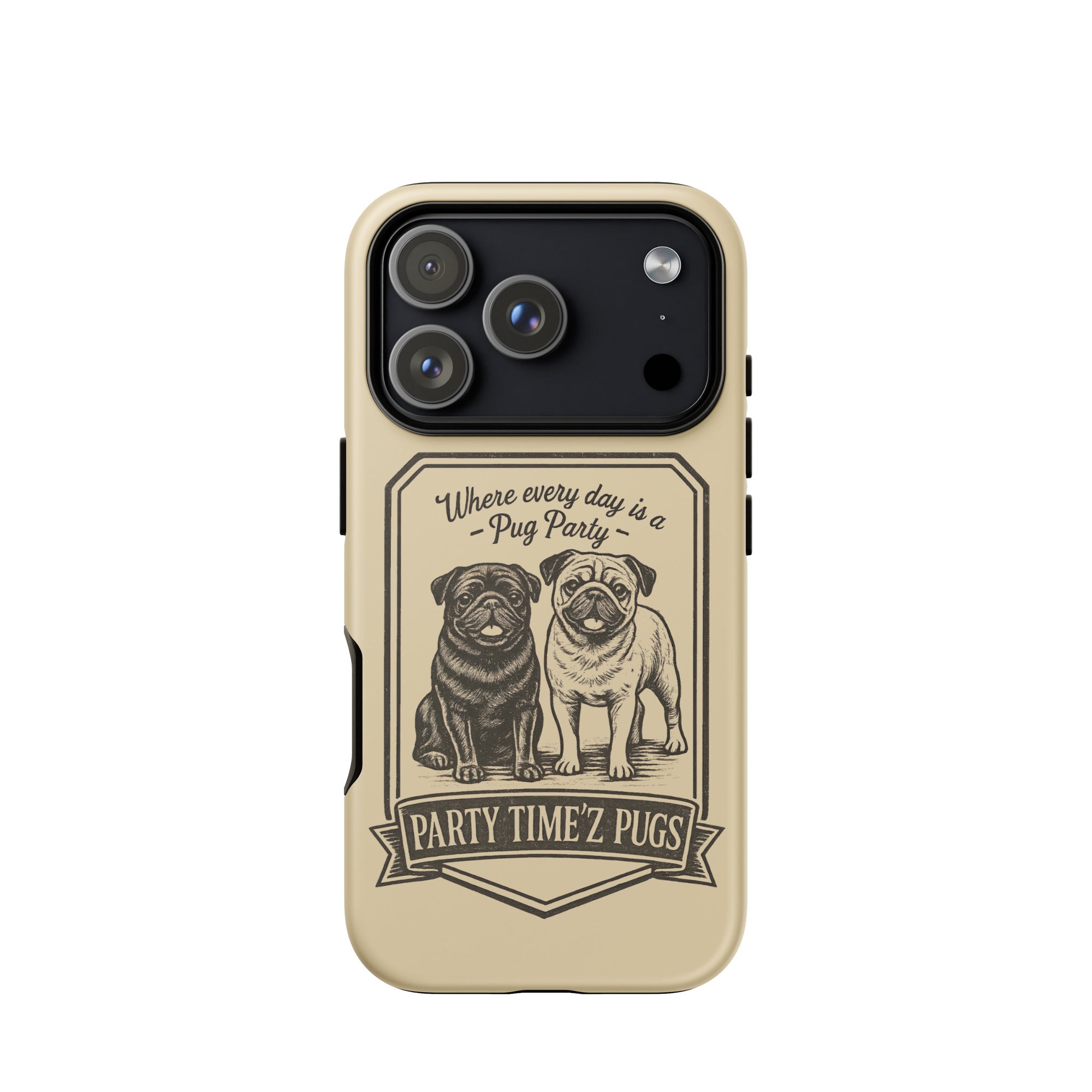 Party Time'Z Pugs Tough Case for iPhone®