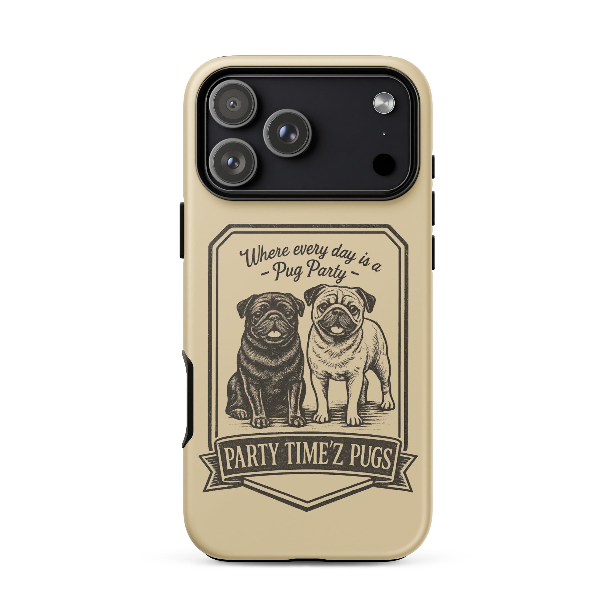 Party Time'Z Pugs Tough Case for iPhone®