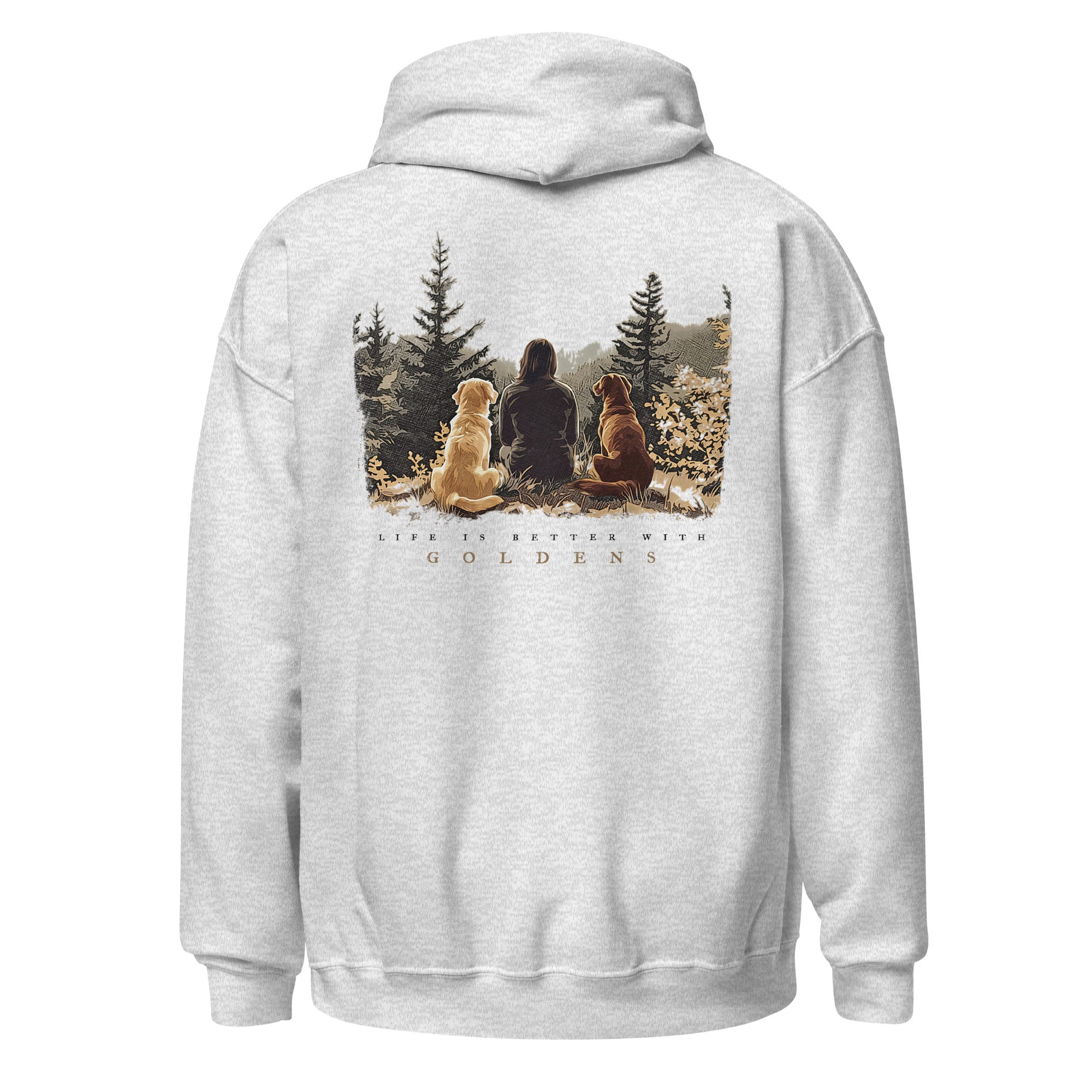 Life's Better With Goldens Hoodie