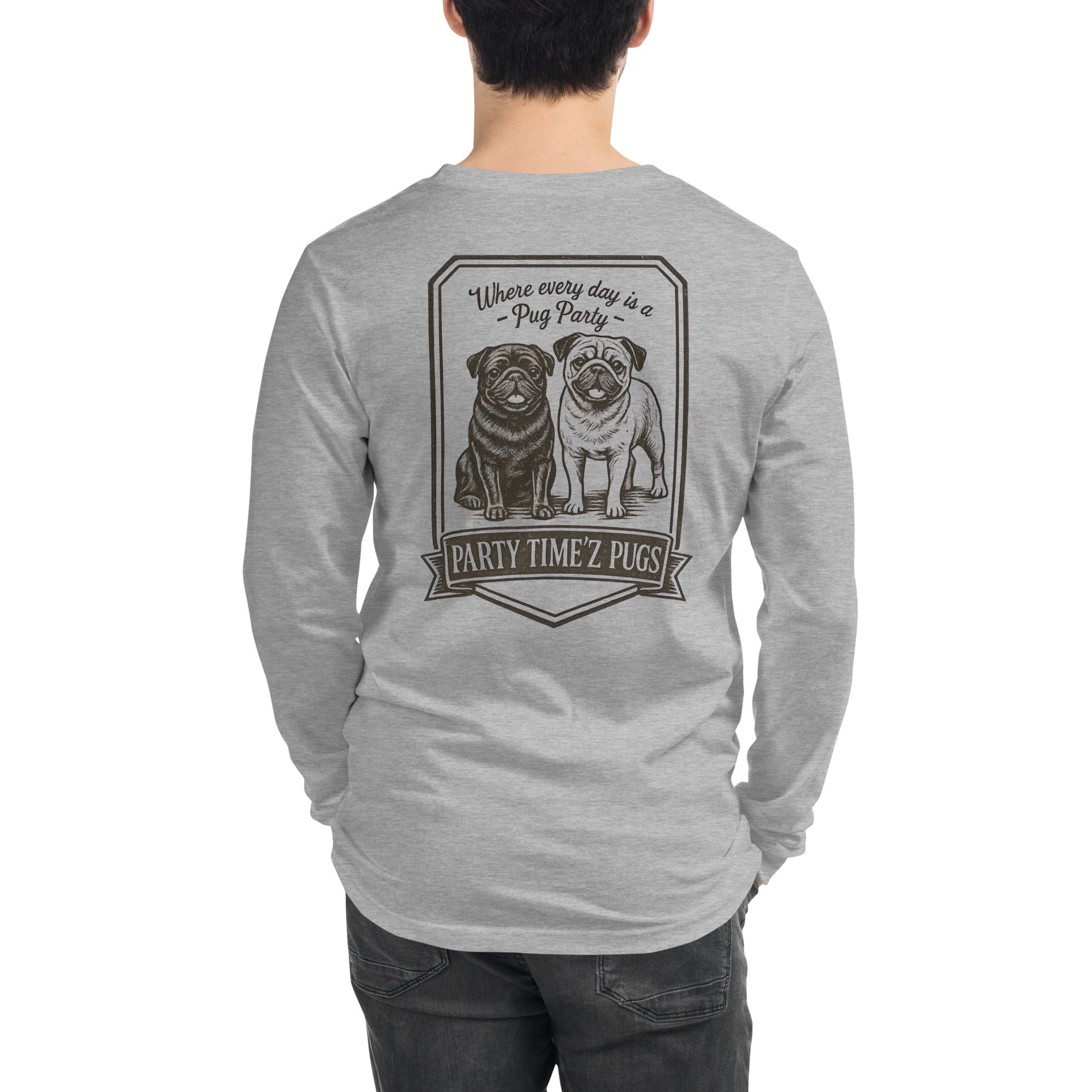 Party Time'Z Pugs Unisex Long Sleeve Tee