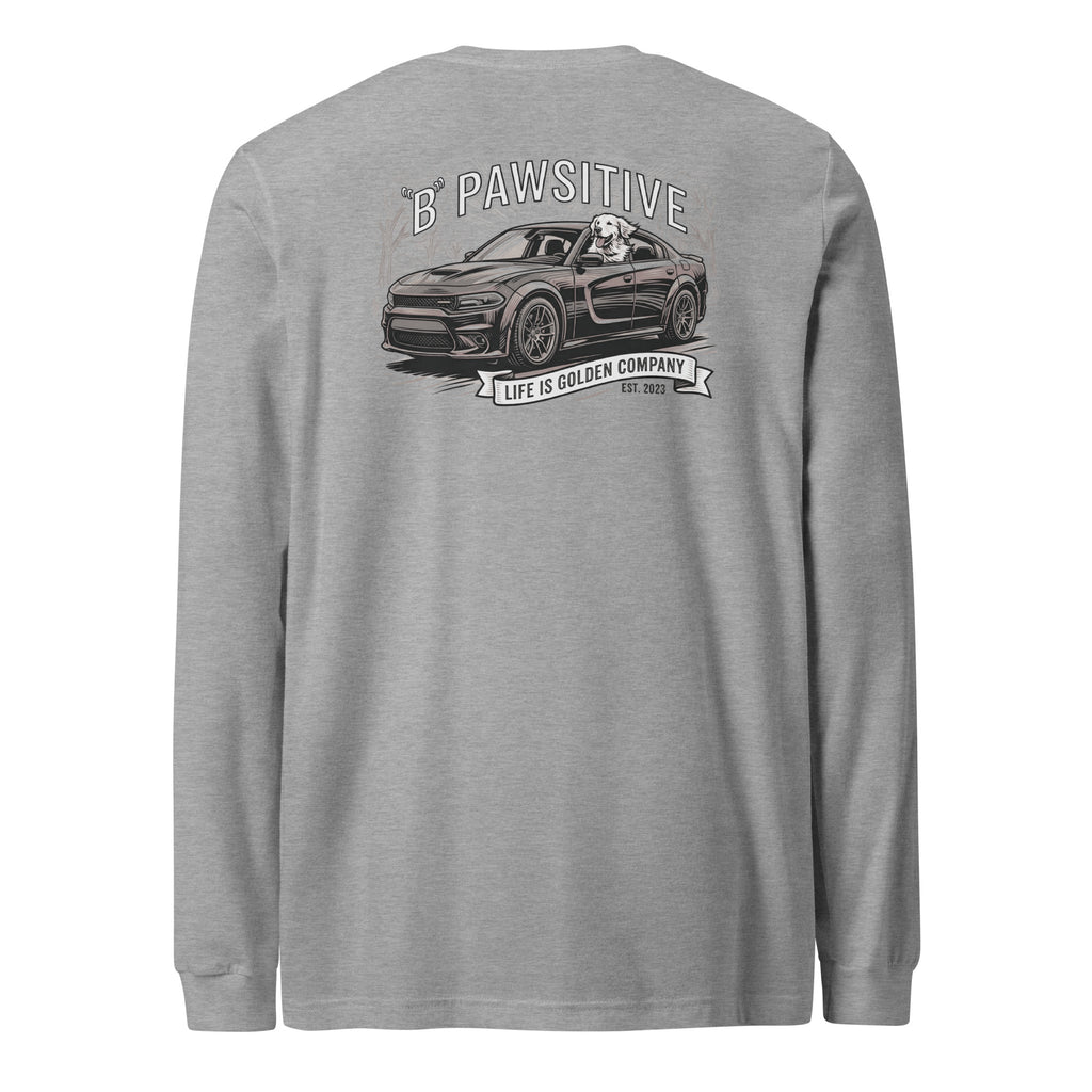 B Pawsitive Unisex Long Sleeve Tee