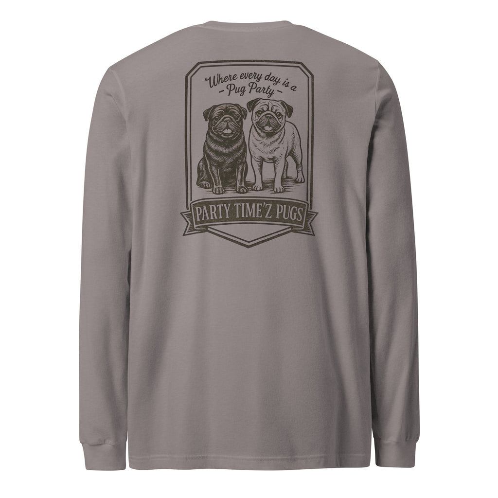 Party Time'Z Pugs Unisex Long Sleeve Tee