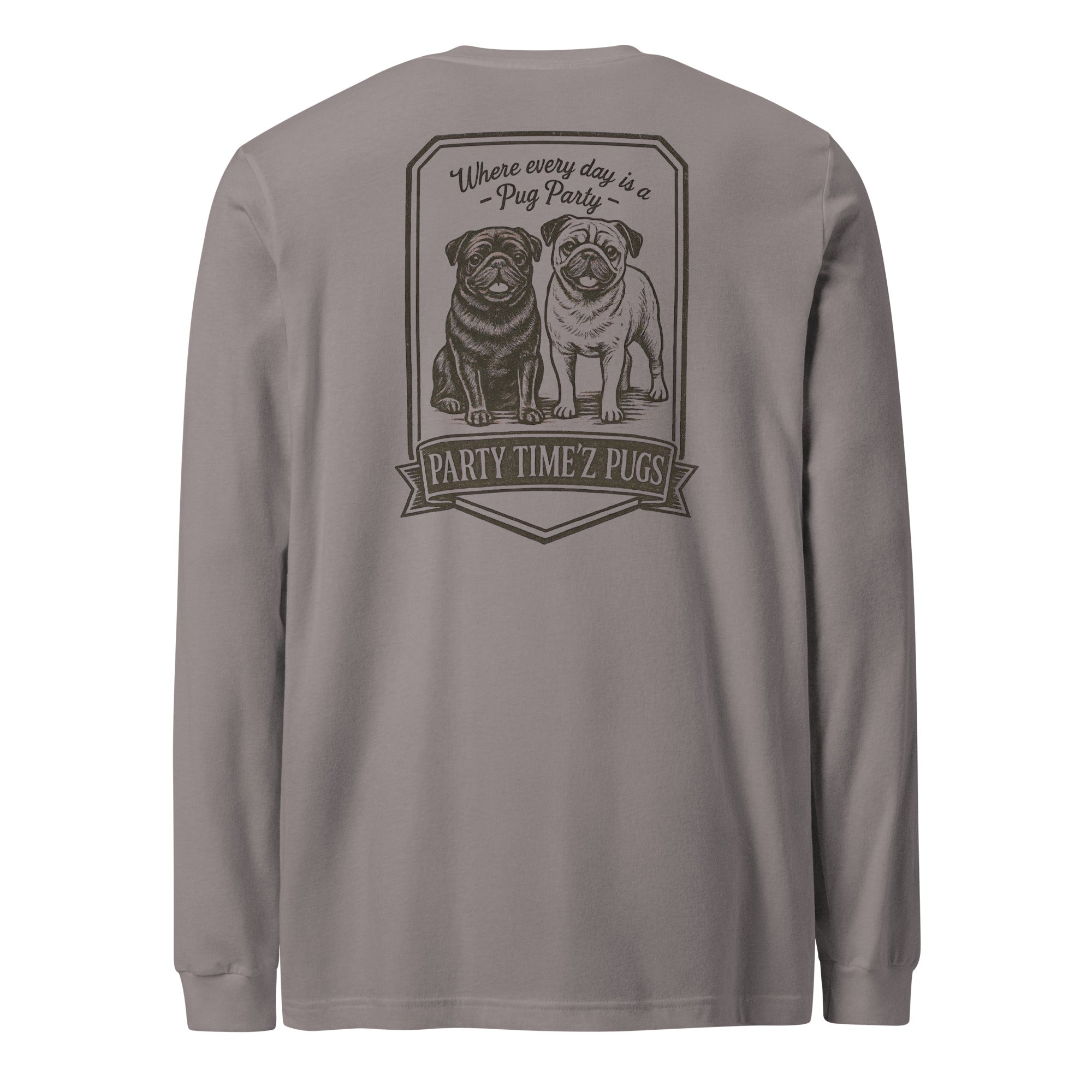 Party Time'Z Pugs Unisex Long Sleeve Tee
