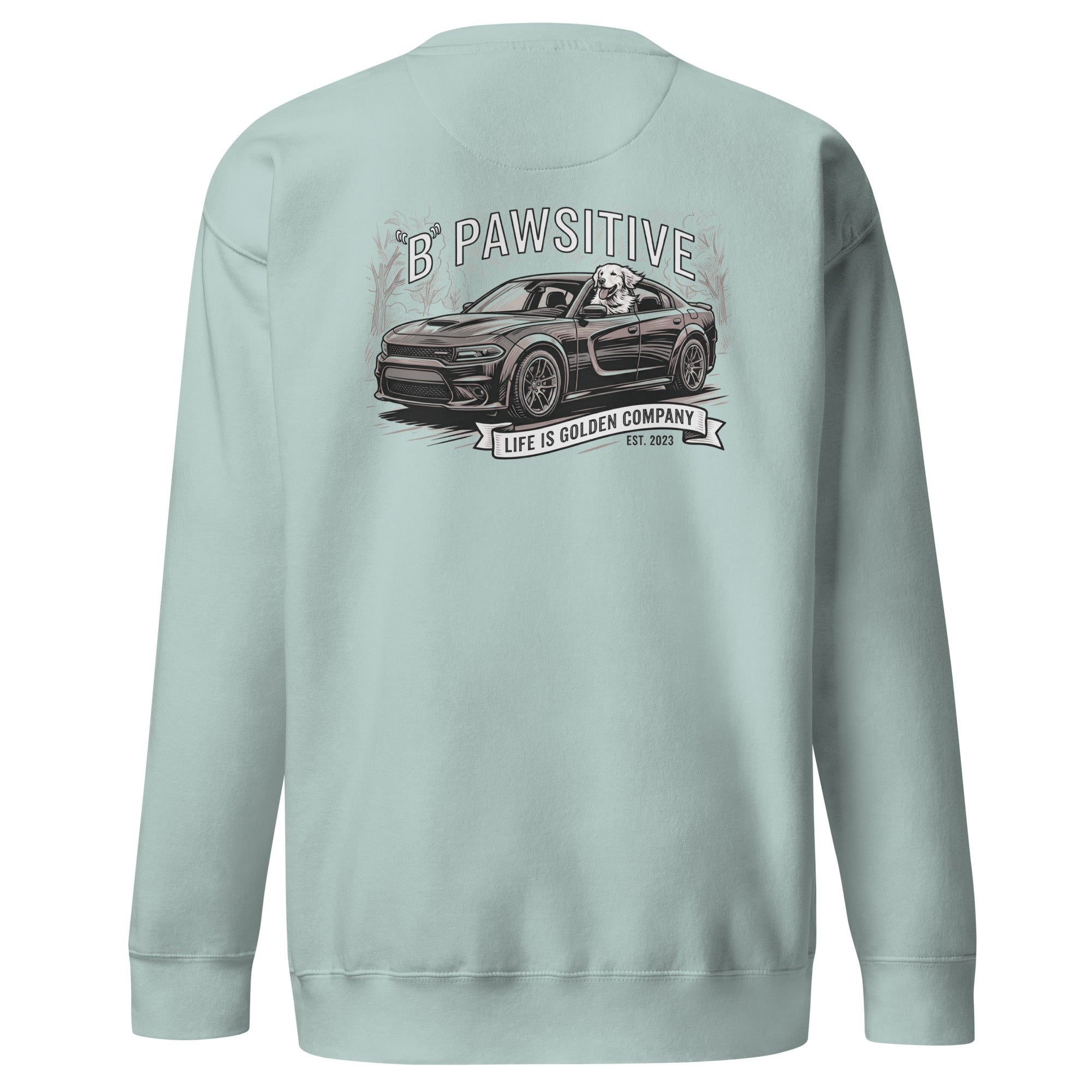 B Pawsitive Unisex Crew Neck