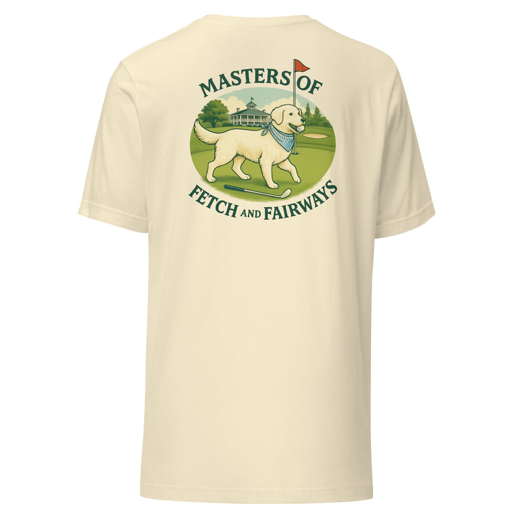 Masters of Fetch and Fairways Unisex tee