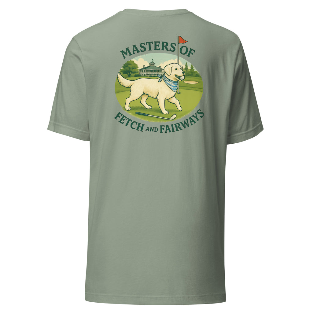 Masters of Fetch and Fairways Unisex tee