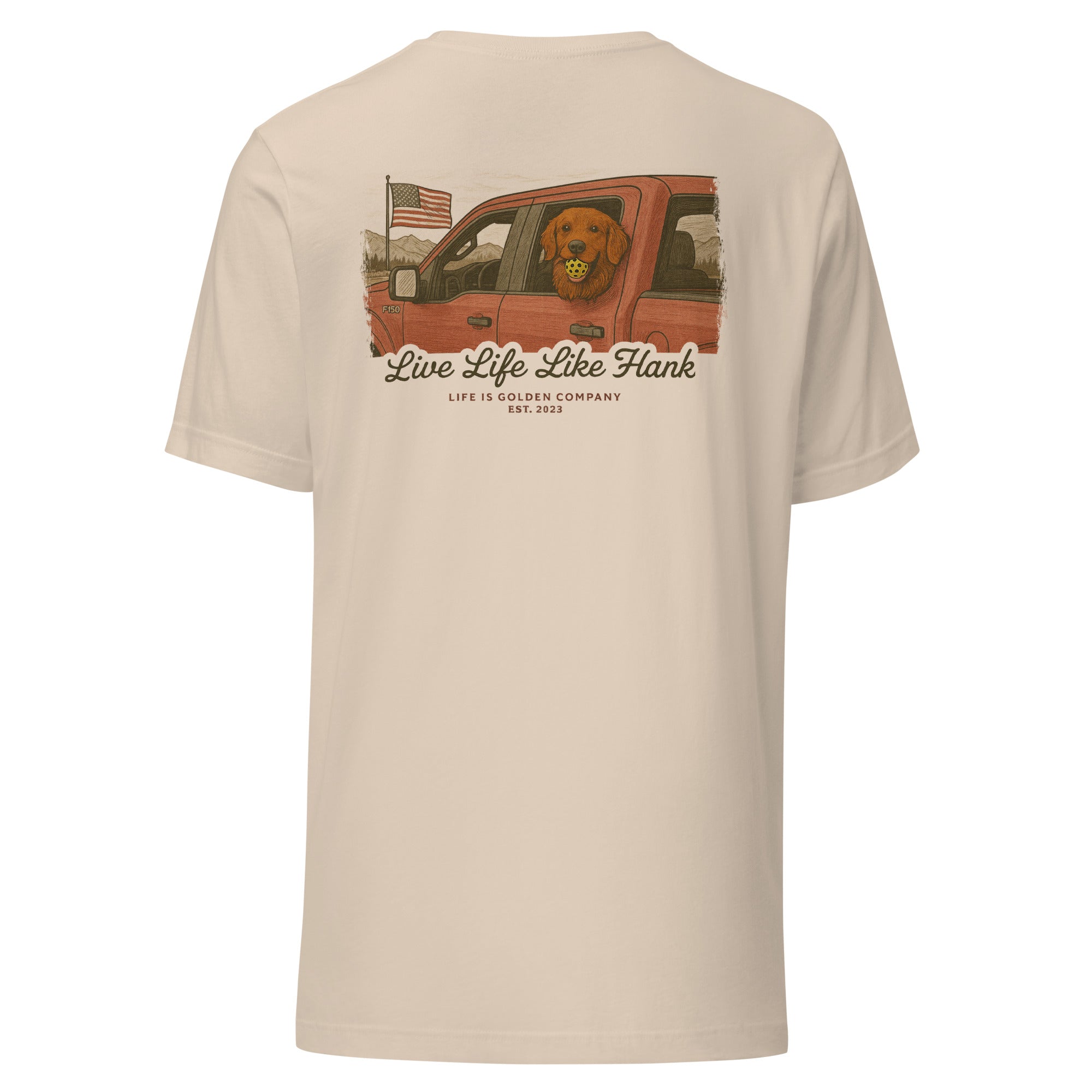 Live Life Like Hank Custom Tee