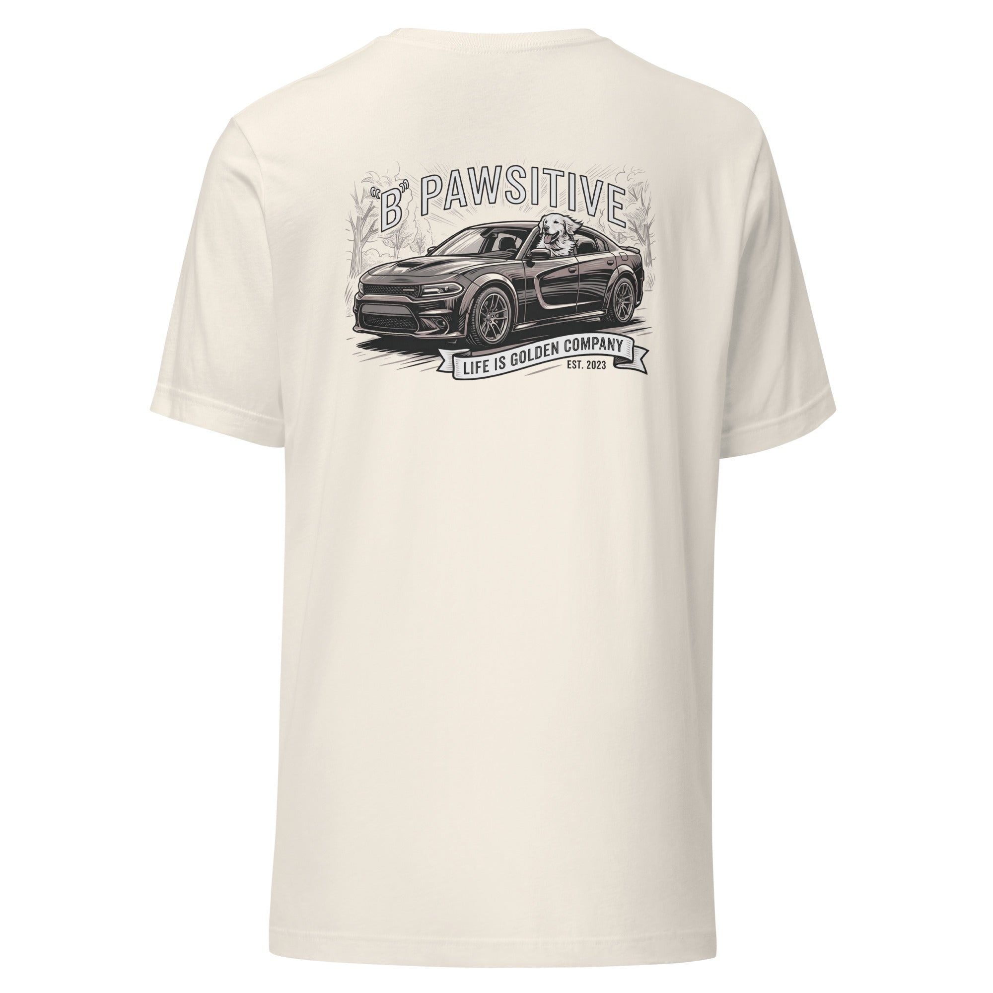B Pawsitive Unisex Tee