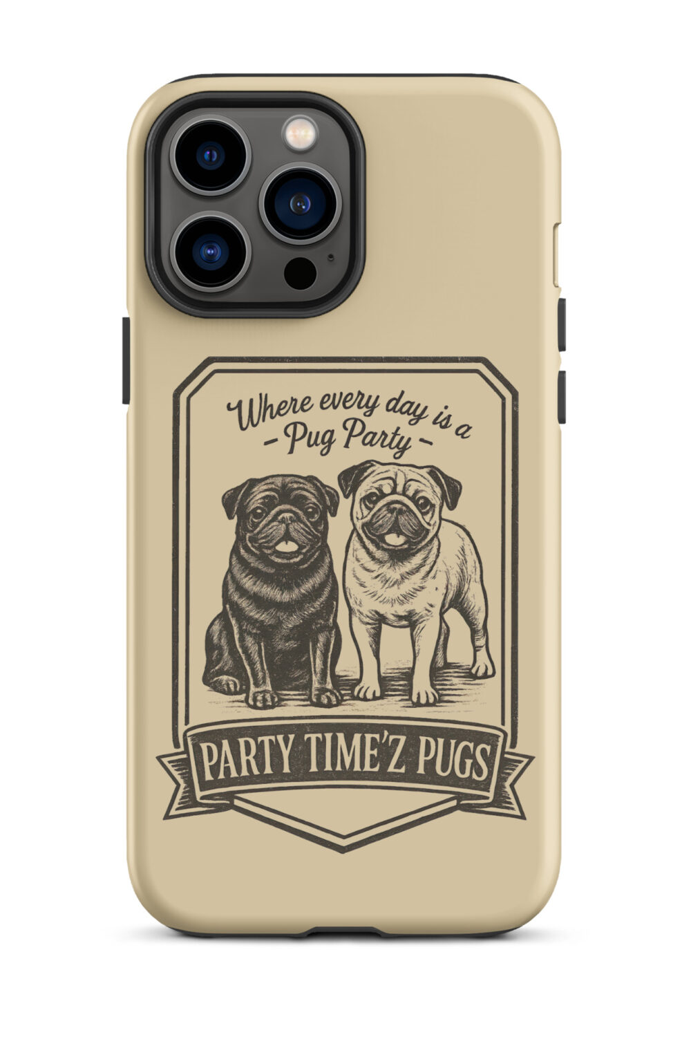 Party Time'Z Pugs Tough Case for iPhone®